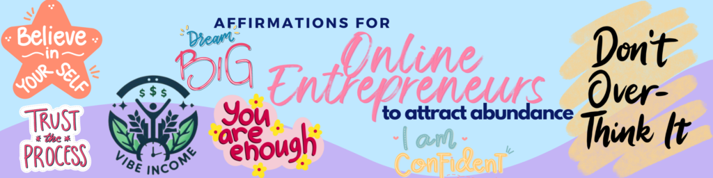 affirmations for online entrepreneurs to attract abundance