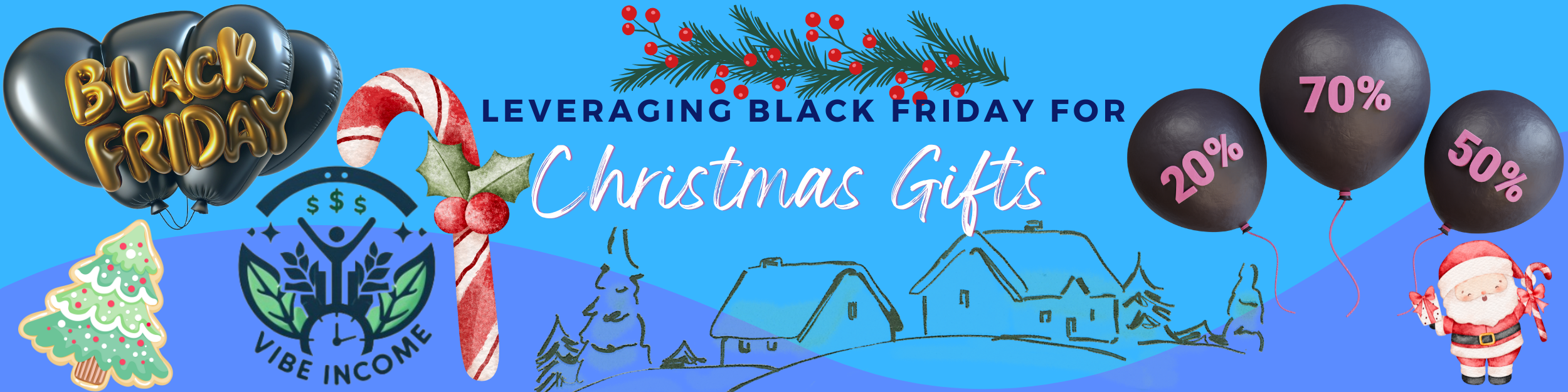 Leveraging Black Friday For Christmas Gifts