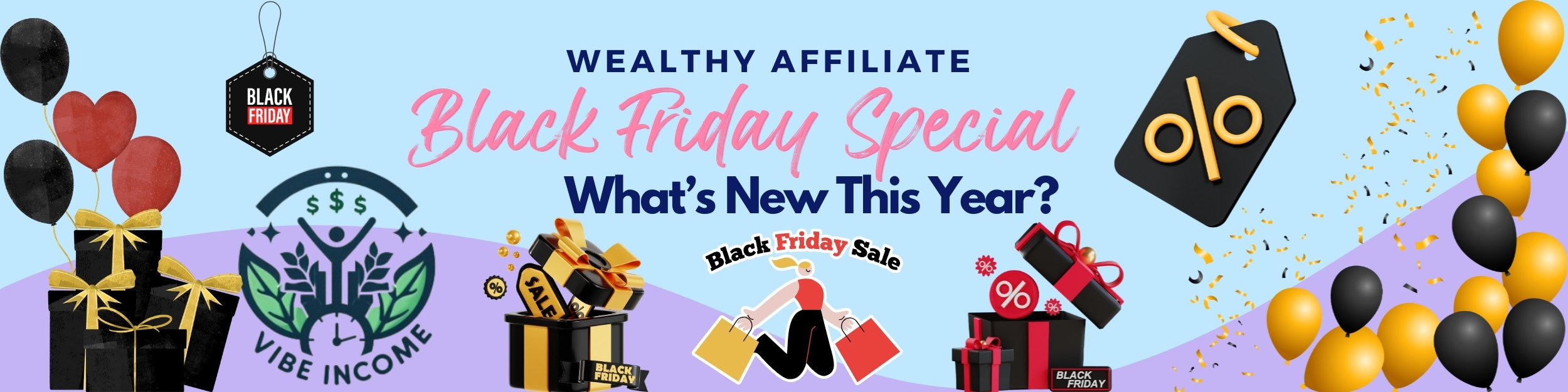 Wealthy Affiliate Black Friday Special: What’s New This Year?